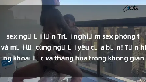 sex người lớn Trải nghiệm sex phòng tắm đầy kích thích và mới lạ cùng người yêu của bạn! Tận hưởng khoái lạc và thăng hoa trong không gian tắm ấm áp và gợi cảm.
