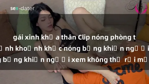 gái xinh khỏa thân Clip nóng phòng tắm gây sốt: Cận cảnh khoảnh khắc nóng bỏng khiến người xem không thể rời mắt