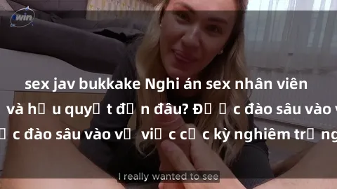 sex jav bukkake Nghi án sex nhân viên nhà hàng: Hậu quả và hậu quyết đến đâu? Được đào sâu vào vụ việc cực kỳ nghiêm trọng này.